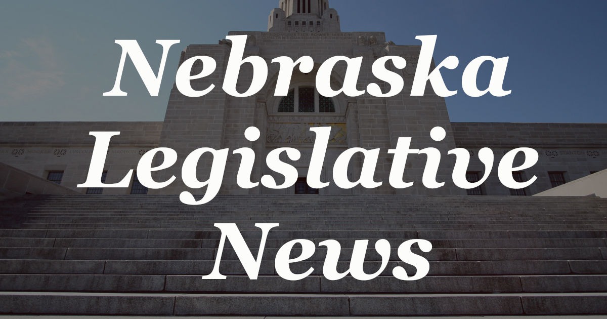 Nebraska Legislative News #2